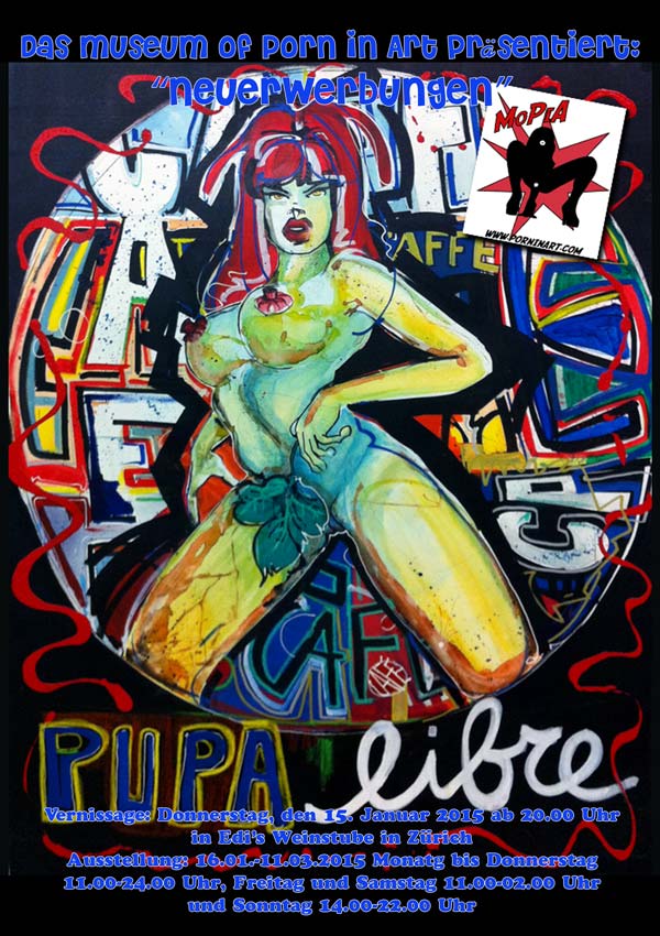 “Neuerwerbungen” eine Ausstellung vom Museum of Porn in Art